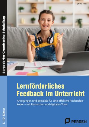 Lernförderliches Feedback im Unterricht von Falck,  Joscha