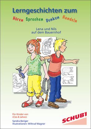 Lerngeschichten / Lerngeschichten zum Hören, Sprechen, Denken und Handeln von Beriger,  Sandra