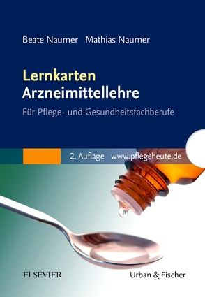 Lernkarten Arzneimittellehre von Naumer,  Beate, Naumer,  Mathias, Nienhaus,  Regina