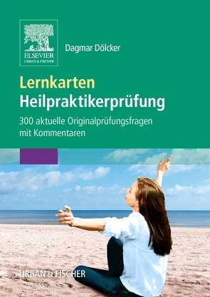 Lernkarten Heilpraktikerprüfung von Dölcker,  Dagmar