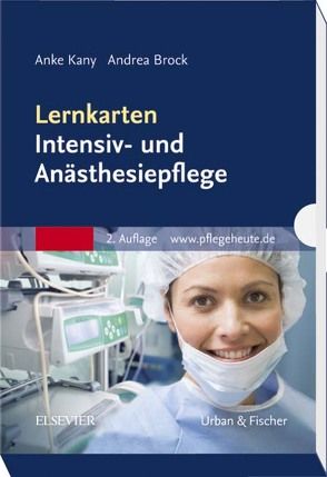 Lernkarten Intensiv- und Anästhesiepflege von Brock,  Andrea, Kany,  Anke