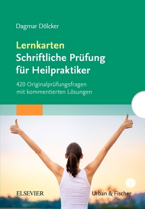 Lernkarten Schriftliche Prüfung für Heilpraktiker von Dölcker,  Dagmar