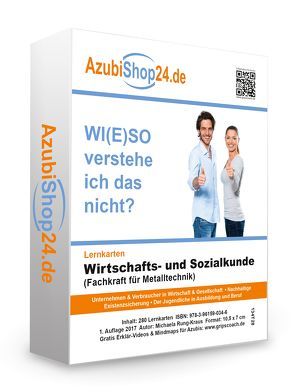 Lernkarten Wiso Wirtschafts- und Sozialkunde Fachkraft für Metalltechnik Prüfungsvorbereitung Wiso Prüfung von Rung-Kraus,  Michaela