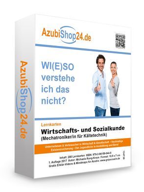 Lernkarten Wirtschafts- und Sozialkunde Mechatroniker / Mechatronikerin für Kältetechnik Prüfungsvorbereitung Wiso Prüfung von Rung-Kraus,  Michaela