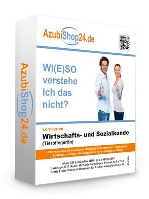 Prüfung WISO Prüfungsvorbereitung WISO Wirtschafts- und Sozialkunde Tierpfleger / Tierpflegerin Lernkarten Wiso von Rung-Kraus,  Michaela