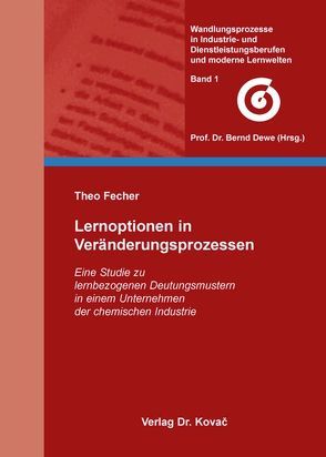 Lernoptionen in Veränderungsprozessen von Fecher,  Theo