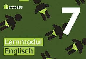 Lernpass Englisch, Modul 7 von Autorenteam