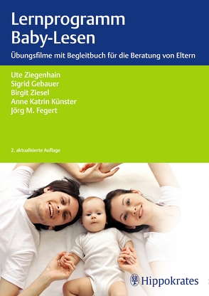 Lernprogramm Baby-Lesen von Fegert,  Jörg M, Gebauer,  Sigrid, Künster,  Anne Katrin, Ziegenhain,  Ute, Ziesel-Schmidt,  Birgit