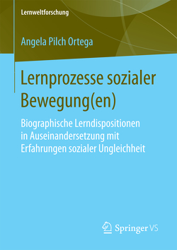 Lernprozesse sozialer Bewegung(en) von Pilch Ortega,  Angela