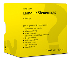 Lernquiz Steuerrecht von Marx,  Arne