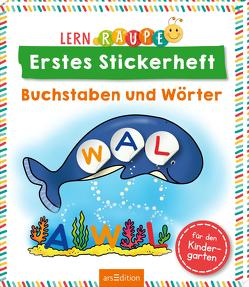 Lernraupe – Erstes Stickerheft – Buchstaben und Wörter von Beurenmeister,  Corina