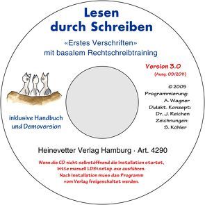 Lernsoftware / Erstes Verschriften mit basalem Rechtschreibtraining von Köhler,  Sophie, Reichen,  Jürgen, Reichen,  Katja, Wagner,  Andreas