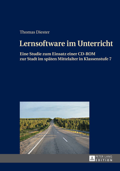 Lernsoftware im Unterricht von Diester,  Thomas