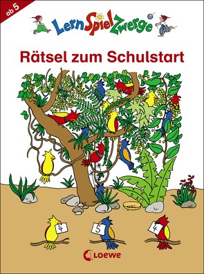 LernSpielZwerge – Rätsel zum Schulstart von Leberer,  Sigrid