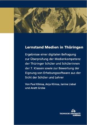 Lernstand Medien in Thüringen von Grobe,  Anett, Klimsa,  Anja, Klimsa,  Paul, Liebal,  Janine