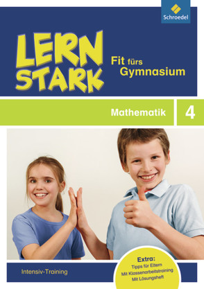 LERNSTARK – Fit fürs Gymnasium von Sattler-Holzky,  Bettina