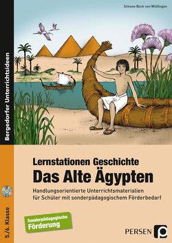 Lernstationen Geschichte: Das Alte Ägypten von Wülfingen,  Simone Bock von