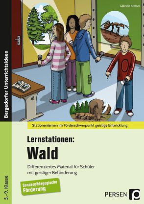 Lernstationen: Wald von Kremer,  Gabriele