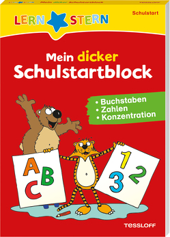 LERNSTERN Mein dicker Schulstartblock. Buchstaben, Zahlen, Konzentration von Dilg,  Sonia, Keicher,  Dr. Ursula