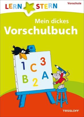 Mein dickes Vorschulbuch von Frey & Müller,  Marcus, Pohl,  Anni