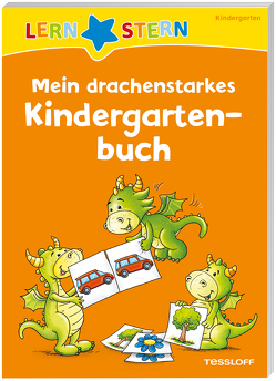 LERNSTERN. Mein drachenstarkes Kindergartenbuch von Lohr,  Stefan, Meyer,  Julia