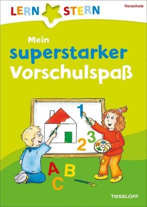 Mein superstarker Vorschulspaß von Dilg,  Sonia, Meierjürgen,  Sonja