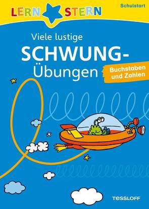 LERNSTERN Viele lustige Schwungübungen zum Schulstart von Fuchs,  Birgit, Tophoven,  Manfred