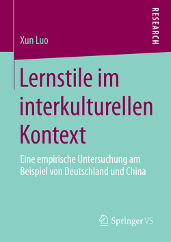 Lernstile im interkulturellen Kontext von Luo,  Xun