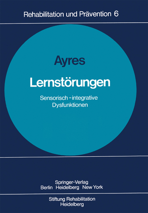 Lernstörungen von Ayres,  A. J., Rasokat,  C.