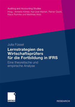 Lernstrategien des Wirtschaftsprüfers für die Fortbildung in IFRS von Füssel,  Julia