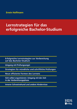 Lernstrategien für das erfolgreiche Bachelor-Studium von Hoffmann,  Erwin