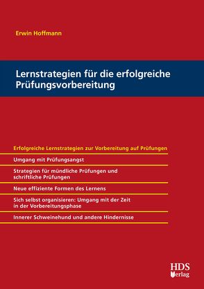 Lernstrategien für die erfolgreiche Prüfungsvorbereitung von Hoffmann,  Erwin