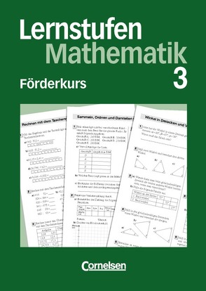 Lernstufen Mathematik – Förderkurse / 7. Schuljahr – Förderkurs 3 von Geldermann,  Heinrich, Leppig,  Manfred, Reinelt,  Alfred, Spiering,  Helmut, Vollenbröker,  Godehard, Warthorst,  Alfred