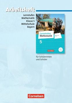 Lernstufen Mathematik – Mittelschule Bayern 2017 – 5. Jahrgangsstufe