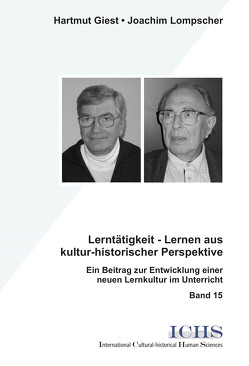 Lerntätigkeit – Lernen aus kultur-historischer Perspektive von Giest,  Hartmut, Lompscher,  Joachim