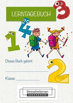 Lerntagebücher von Stressfreilernen / Lerntagebuch Grundschule von Howe,  Maurice