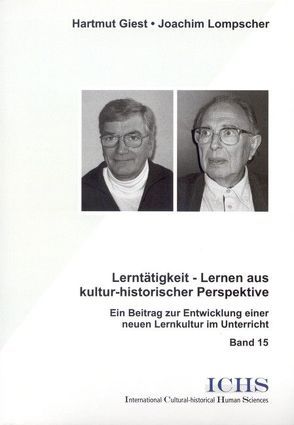 Lerntätigkeit – Lernen aus kultur-historischer Perspektive von Giest,  Hartmut, Lompscher,  Joachim