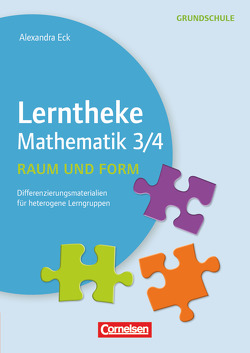 Lerntheke Grundschule – Mathe von Eck,  Alexandra