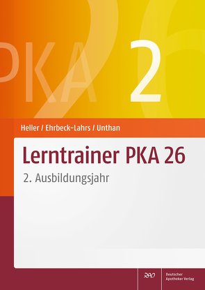 Lerntrainer PKA 26 2 von Ehrbeck-Lahrs,  Isabel, Heller,  Jutta, Unthan,  Astrid