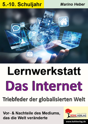 Lernwerkstatt Das Internet von Heber,  Marino