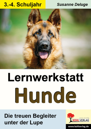 Lernwerkstatt Hunde von Deluge,  Susanne