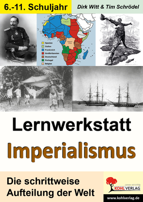 Lernwerkstatt Imperialismus von Schrödel,  Tim, Witt,  Dirk
