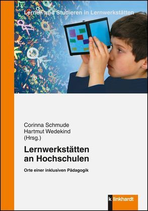 Lernwerkstätten an Hochschulen von Schmude,  Corinna, Wedekind,  Hartmut