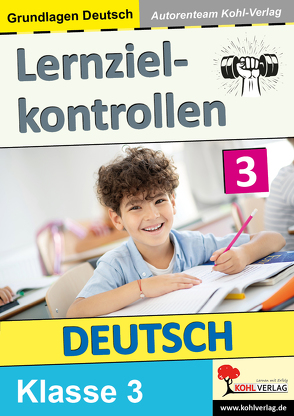 Lernzielkontrollen DEUTSCH / Klasse 3 von Zwerenz,  Petra