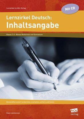 Lernzirkel Deutsch: Inhaltsangabe von Lammersen,  Hans