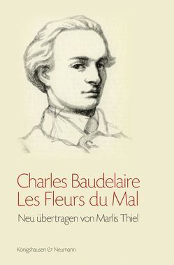 Les Fleurs du Mal von Baudelaire,  Charles, Thiel,  Marlis