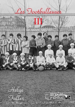 Les Footballeuses III von Faller,  Helge