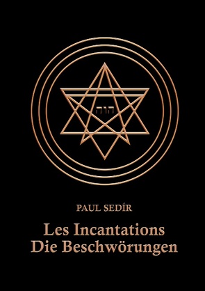 Les Incantations von Sédir,  Paul