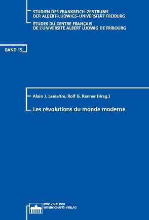 Les révolutions du monde moderne von Lemaitre,  Alain J, Renner,  Rolf G.