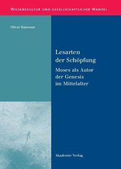 Lesarten der Schöpfung von Ramonat,  Oliver